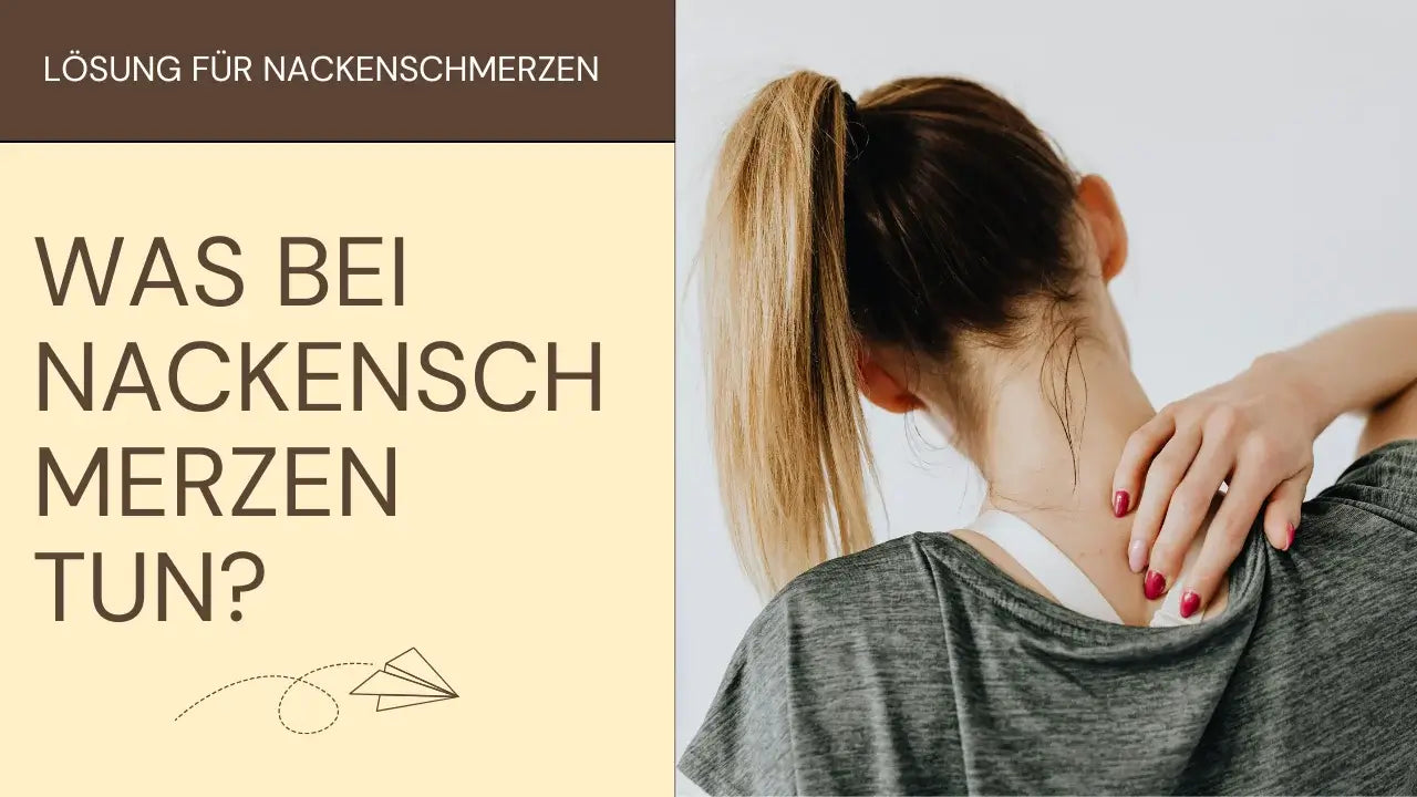 Was bei Nackenschmerzen tun?
